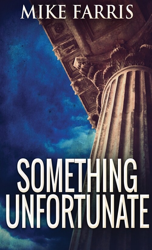 Something Unfortunate (Hardcover)