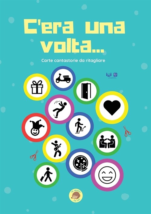 Cera una volta... Carte cantastorie da ritagliare (Paperback)