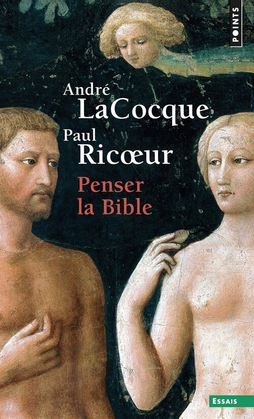 Penser la Bible (Points essais) (Paperback)