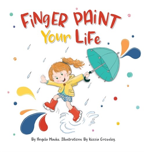 Finger Paint Your Life (Hardcover)