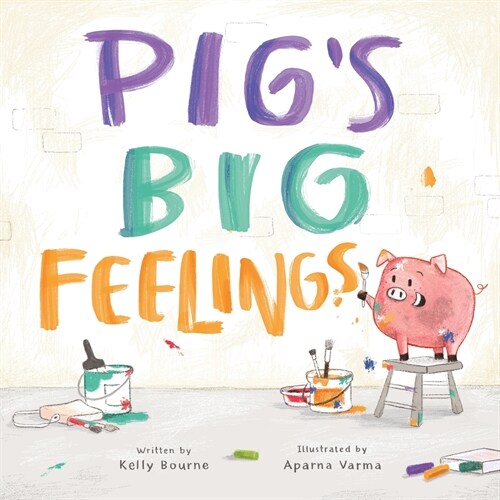 Pigs Big Feelings (Paperback)