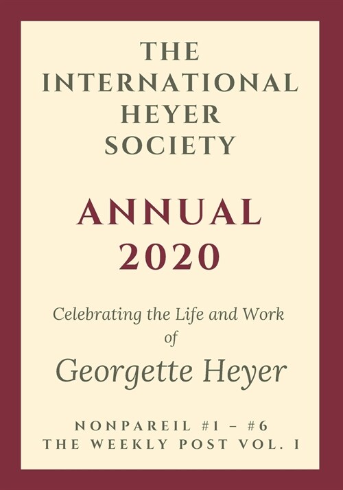 The International Heyer Society Annual 2020 (Paperback)