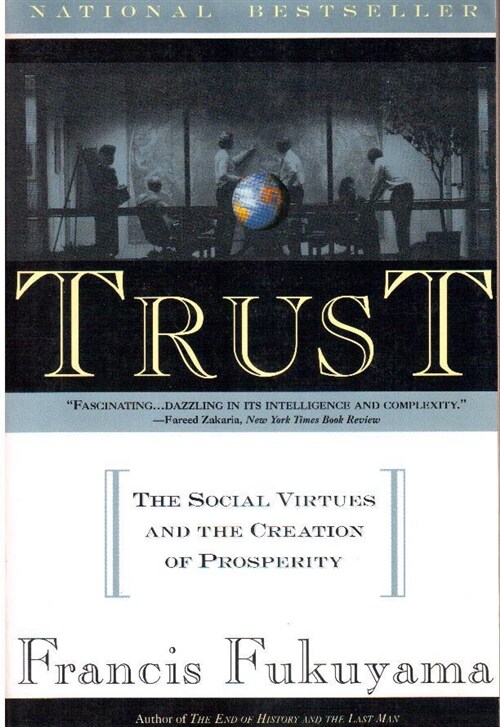 [중고] Trust: Human Nature and the Reconstitution of Social Order (Paperback)