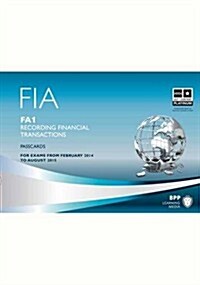 FIA Recording Financial Transactions FA1 : Passcards (Spiral Bound)