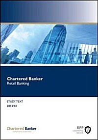 Chartered Banker Retail Banking : Study Text (Paperback)