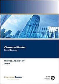 Chartered Banker Retail Banking : Revision Kit (Paperback)