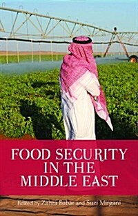 Food Security in the Middle East (Paperback)