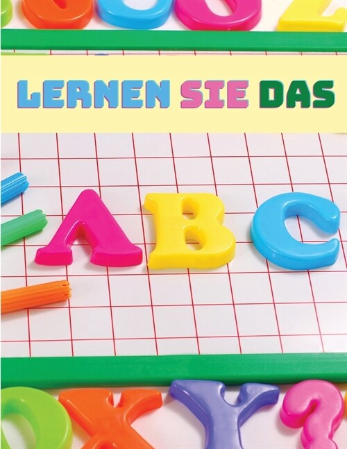 Englisch Alphabet Buch f? Kinder: Trace-Buchstaben, Handschrift Praxis Buch f? Kindergarten und Vorschule Kleinkinder (Paperback)