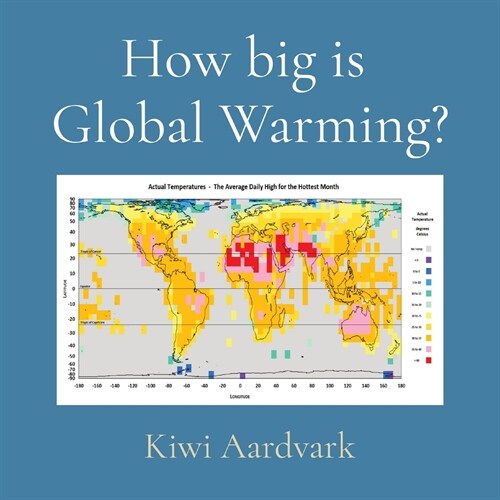 How big is Global Warming? (Paperback)
