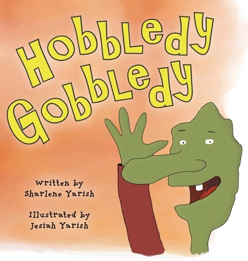 Hobbledy Gobbledy (Hardcover)
