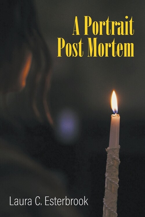 A Portrait Post Mortem (Paperback)