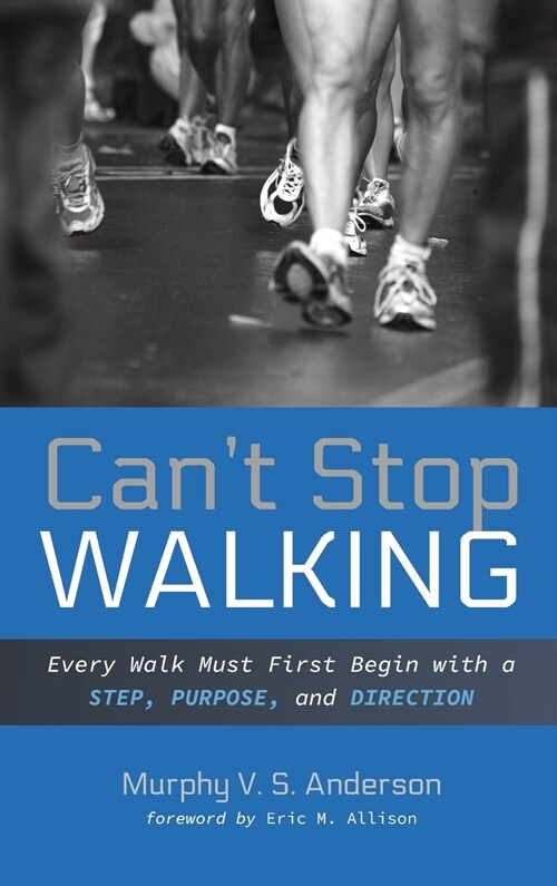Cant Stop Walking (Hardcover)