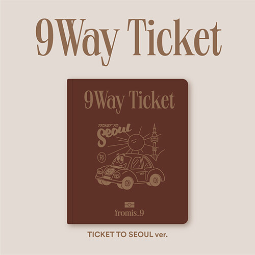 프로미스나인 - 싱글 2집 9 WAY TICKET [TICKET TO SEOUL Ver.]