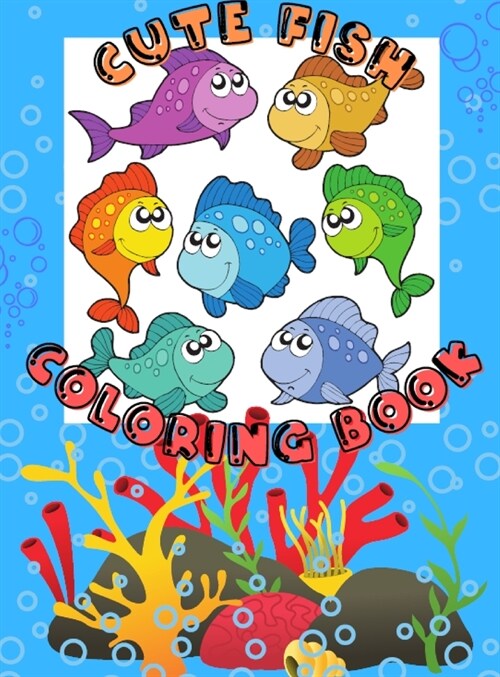 Cute Fish Coloring Book (Hardcover)