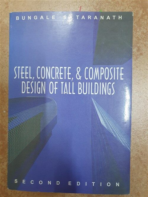 [중고] Steel, Concrete, and Composite Design of Tall Buildings (Hardcover, 2, Revised)