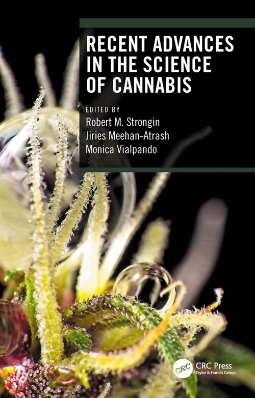 Recent Advances in the Science of Cannabis (Hardcover, 1)