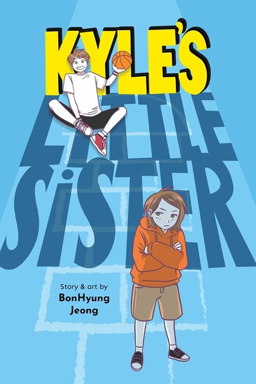 Kyles Little Sister (Hardcover)