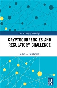 Cryptocurrencies and the regulatory challenge