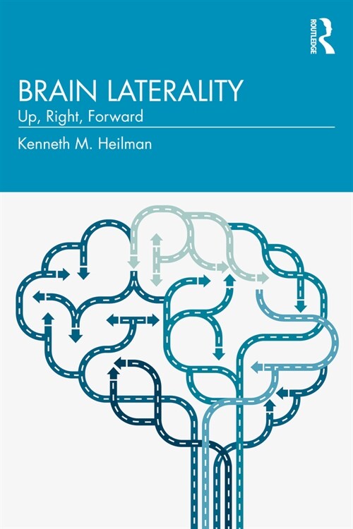 Brain Laterality : Up, Right, Forward (Paperback)