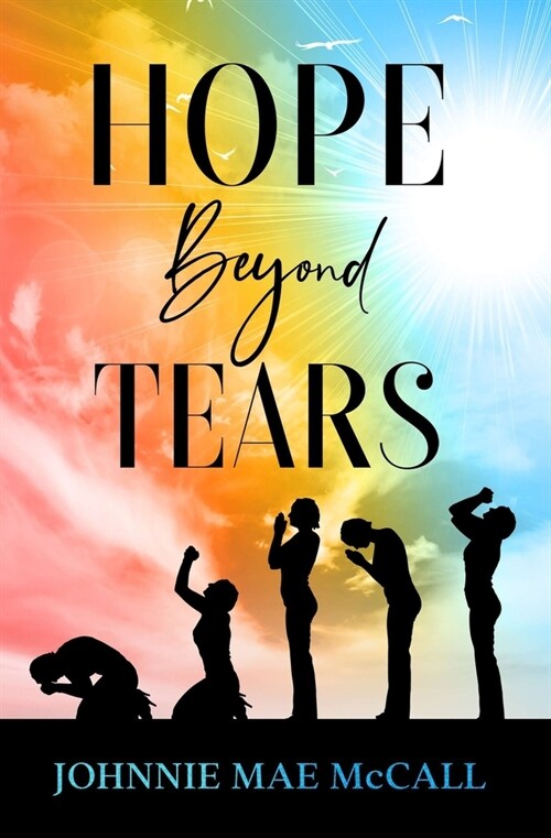 Hope Beyond Tears (Paperback)