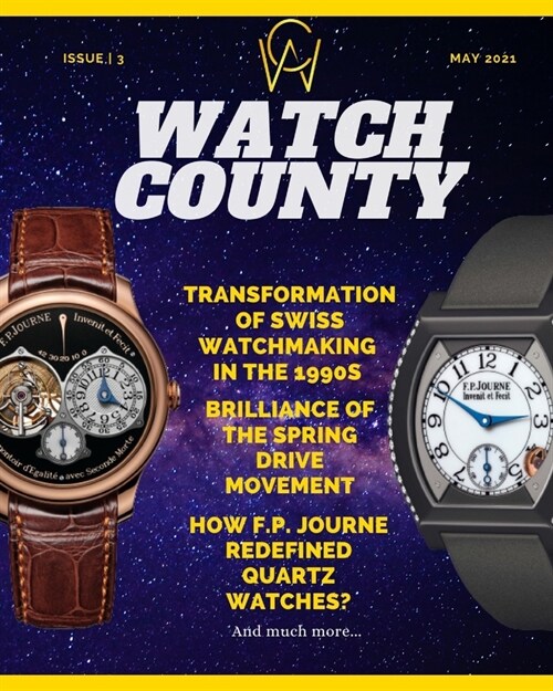 Watch County: Magazine May 2021 Issue 3 (Paperback)