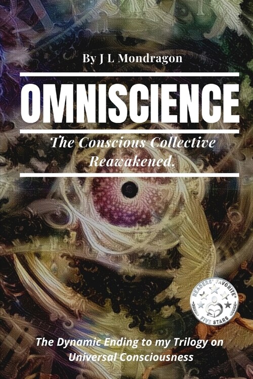 Omniscience: The Conscious Collective Reawakened (Paperback)