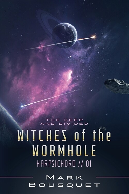 Witches of the Wormhole (Paperback)