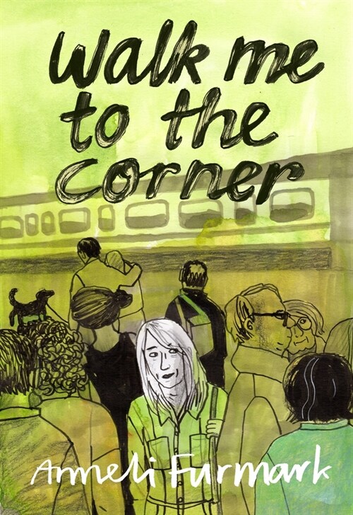 Walk Me to the Corner (Paperback)