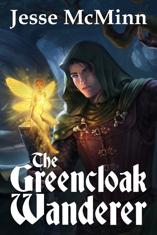 The Greencloak Wanderer (Paperback)