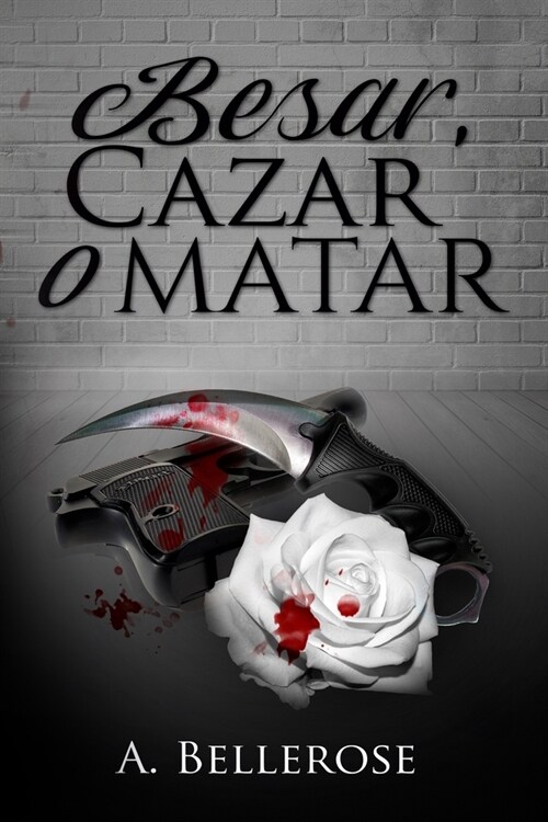 Besar, cazar o matar (Paperback)