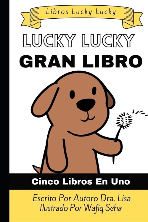 Lucky Lucky Gran Libro: 좧inco libros en uno! (Paperback)