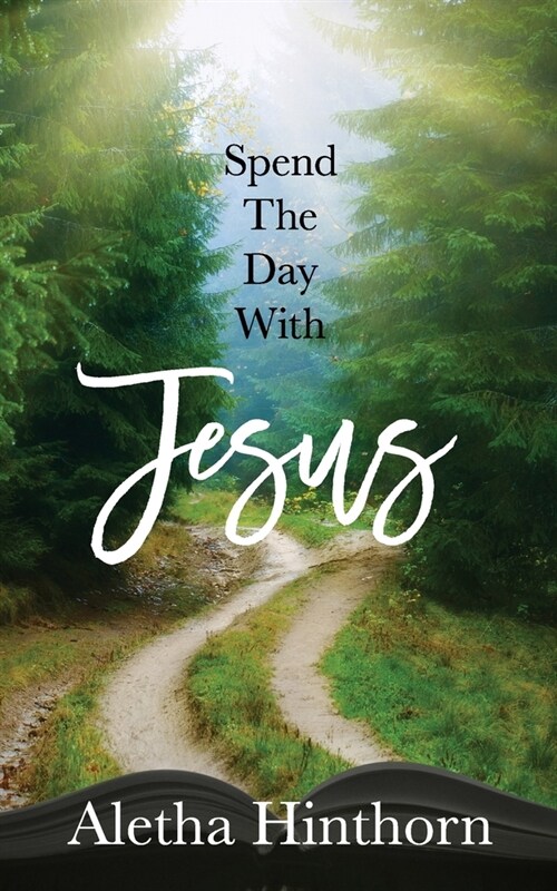 Spend the Day with Jesus (Paperback)