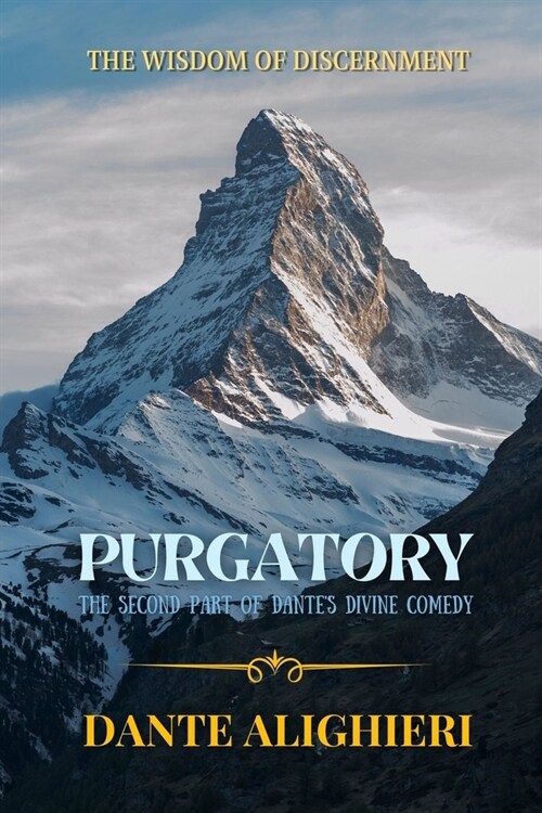 Purgatory: The second part of Dantes Divine Comedy - Including COMMUNITY REVIEWS, Structure and story, Virgil, Beatrice Portinar (Paperback)
