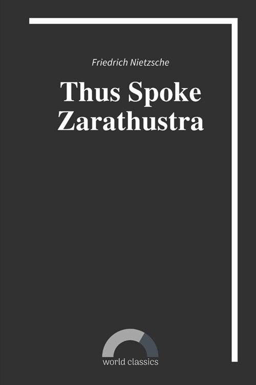 Thus Spoke Zarathustra by Friedrich Nietzsche (Paperback)