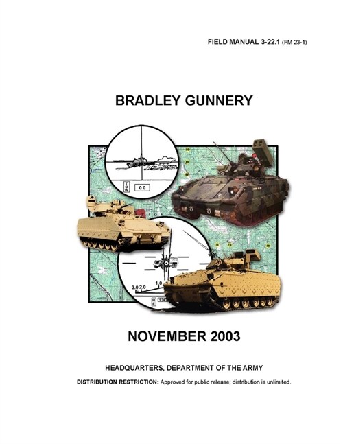 FM 3-22.1 Bradley Gunnery (Paperback)