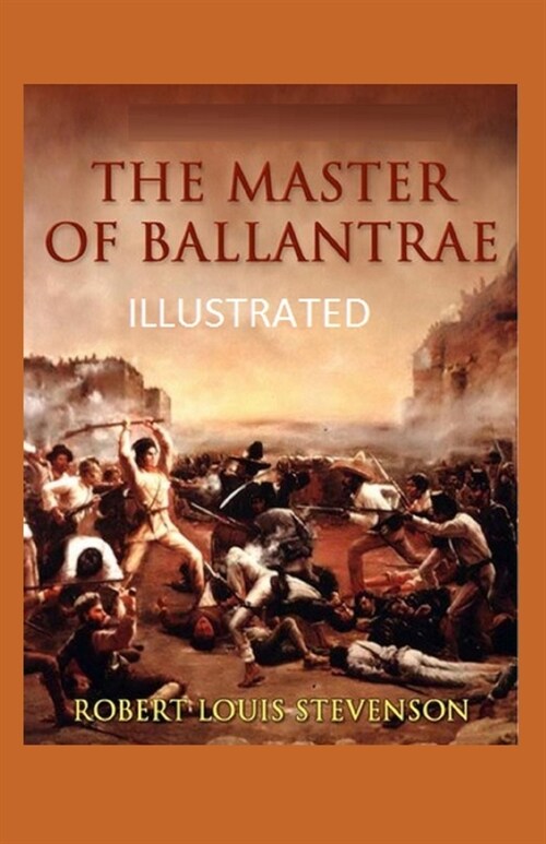 The Master of Ballantrae Illustrated (Paperback)