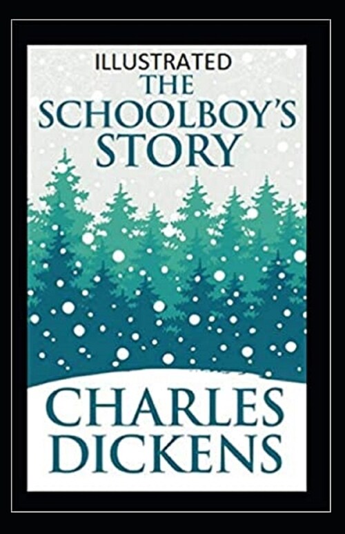 The Schoolboys Story Illustrated (Paperback)