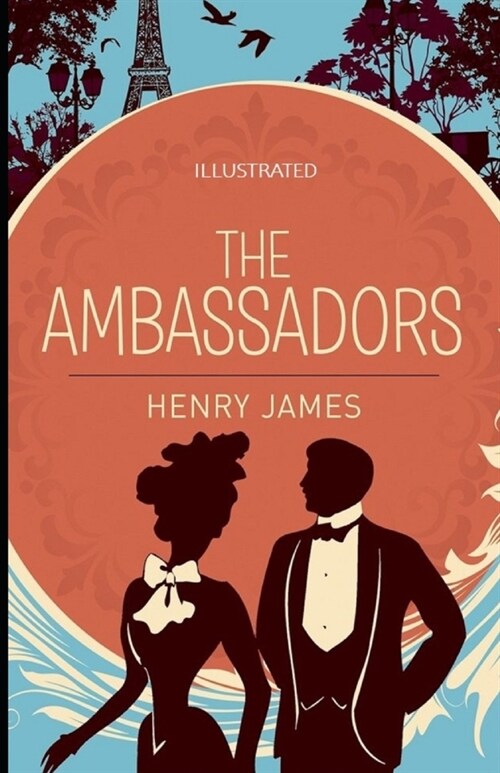 The Ambassadors Illustrated (Paperback)