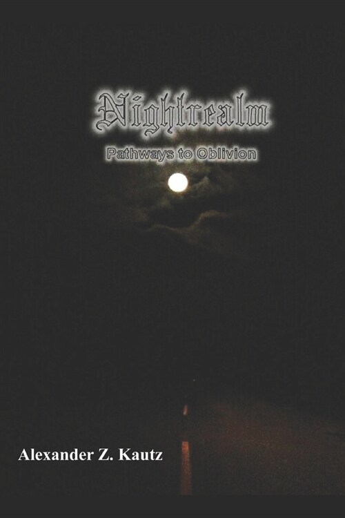 Nightrealm: Pathways to Oblivion (Paperback)