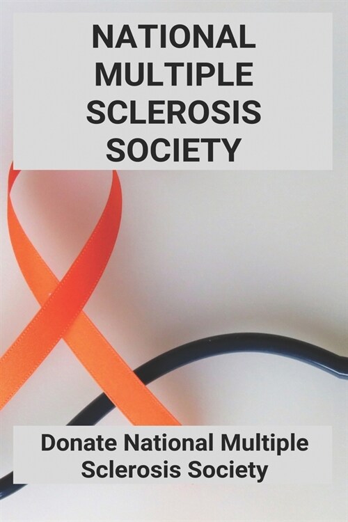 National Multiple Sclerosis Society: Donate National Multiple Sclerosis Society: Multiple Sclerosis Society Instagram (Paperback)