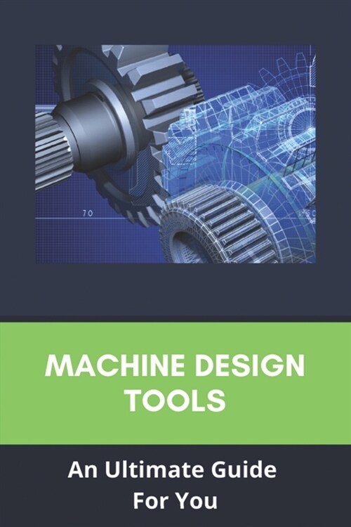 Machine Design Tools: An Ultimate Guide For You: Sliding Bearing (Paperback)