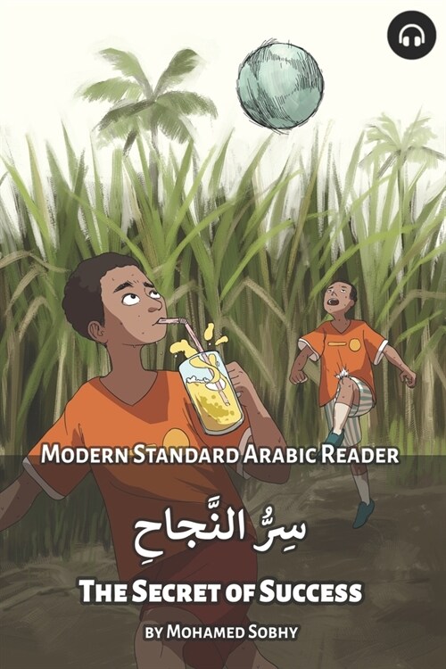 The Secret of Success: Modern Standard Arabic Reader (Paperback)