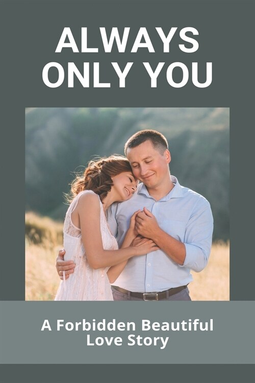 Always Only You: A Forbidden Beautiful Love Story: Autism Related Books (Paperback)