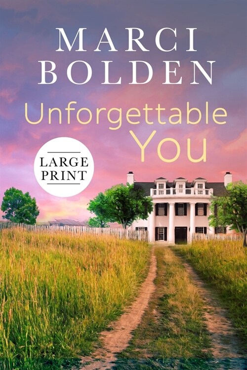 Unforgettable You (Large Print) (Paperback)