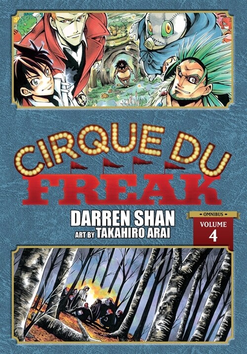 Cirque Du Freak: The Manga, Vol. 4: Volume 4 (Paperback)