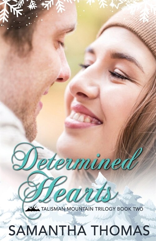 Determined Hearts: Talisman Mountain Trilogy Book Two (Paperback)