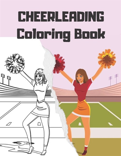 CHEERLEADING Coloring Book: cheerleader dancers gymnasts colouring for girls (Paperback)