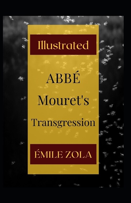 Abb?Mourets Transgression Illustrated (Paperback)