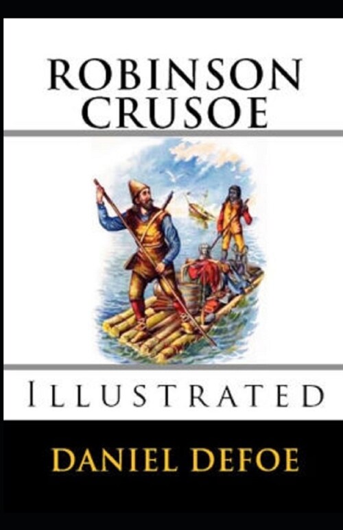 Robinson Crusoe Illustrated (Paperback)