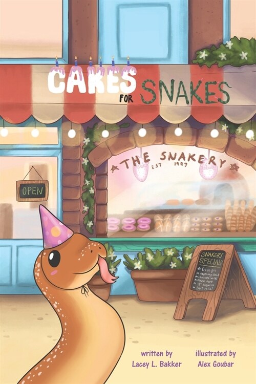 Cakes for Snakes! (Paperback)